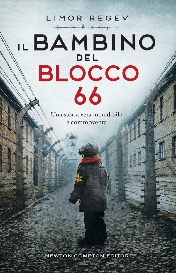Libro bambino del blocco 66 di Limor Regev - ean 9788822780072 - Newton Compton Editori