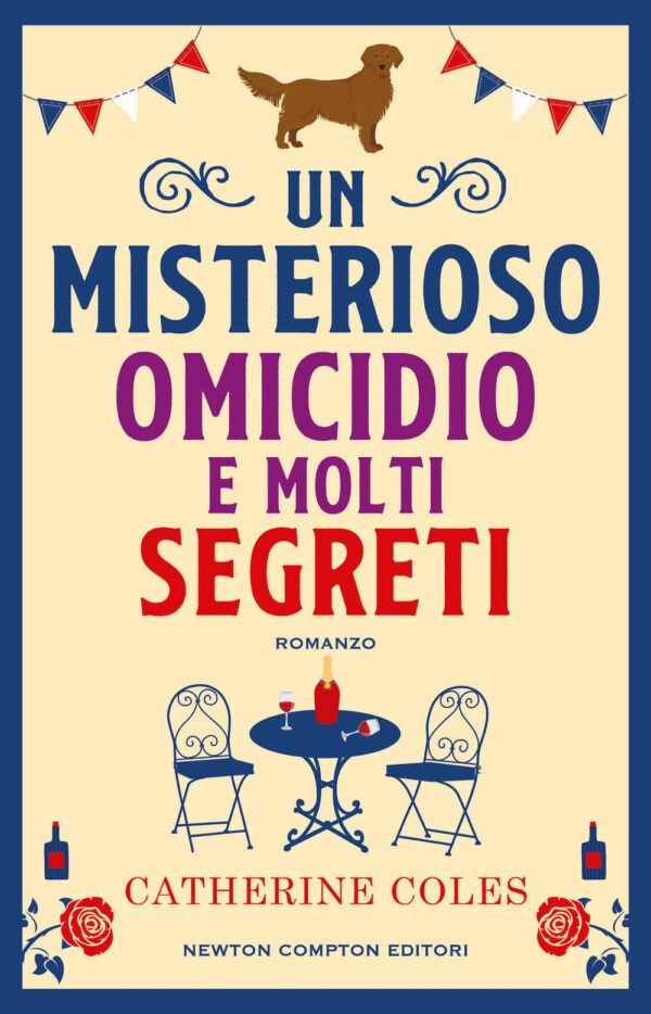 Libro misterioso omicidio e molti segreti di Catherine Coles - ean 9788822780096 - Newton Compton Editori