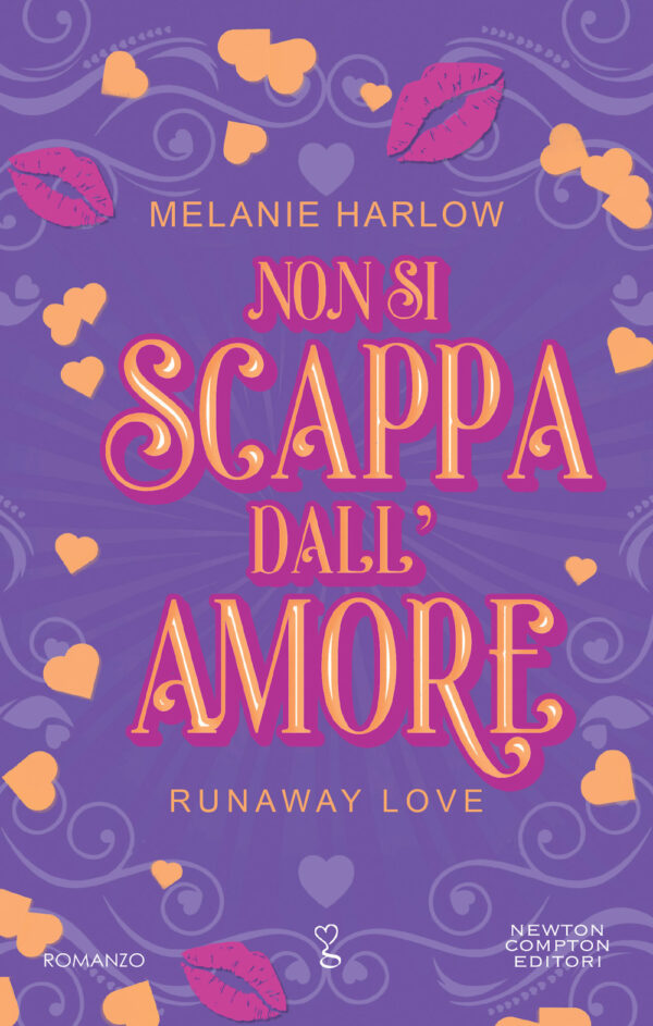 Libro Non si scappa dall'amore di Melanie Harlow - ean 9788822780133 - Newton Compton Editori