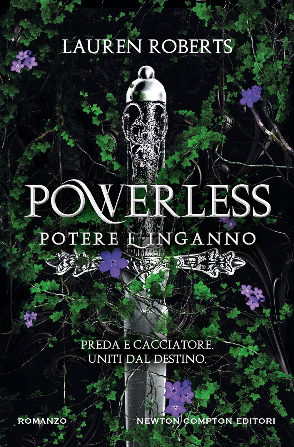 Libro Powerless. Potere e inganno di Lauren Roberts - ean 9788822780430 - Newton Compton Editori
