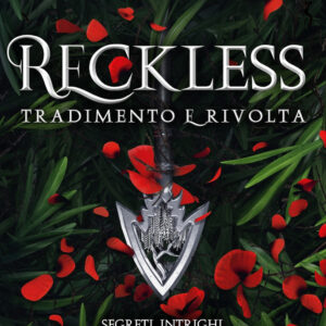 Libro Reckless. Tradimento e rivolta di Lauren Roberts - ean 9788822780454 - Newton Compton Editori