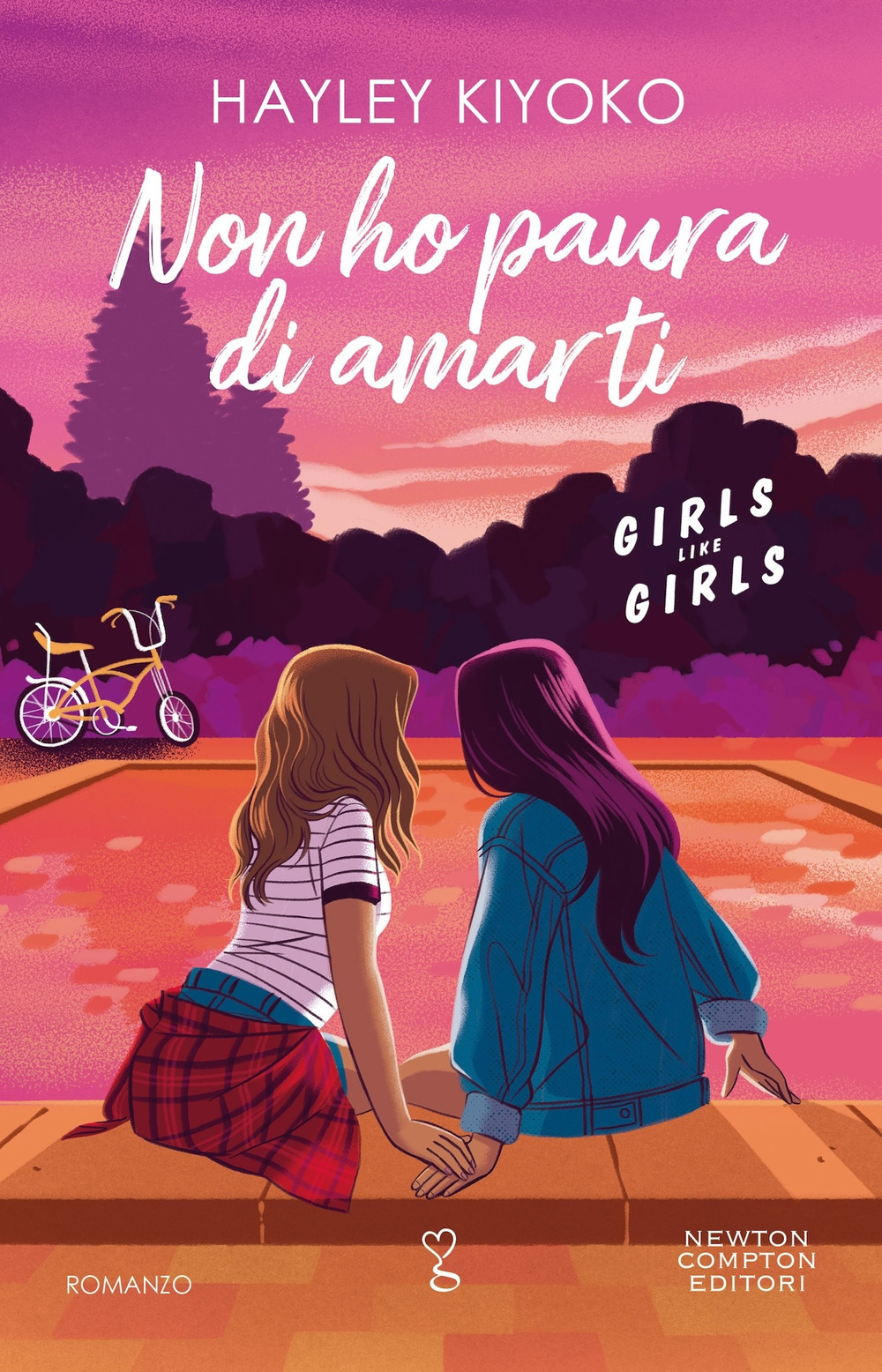 Libro Non ho paura di amarti di Hayley Kiyoko - ean 9788822780768 - Newton Compton Editori