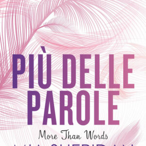 Libro Più delle parole. More than words di Mia Sheridan - ean 9788822780829 - Newton Compton Editori