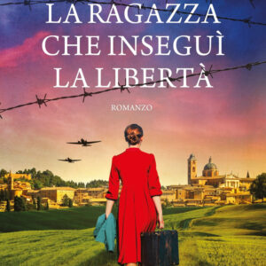 Libro ragazza che inseguì la libertà di Angela Petch - ean 9788822781086 - Newton Compton Editori