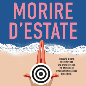 Libro Vietato morire d'estate di Emma Rosenblum - ean 9788822781116 - Newton Compton Editori