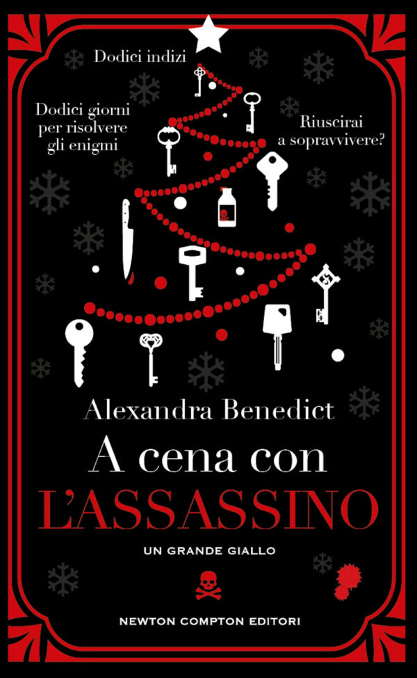 Libro A cena con l'assassino di Alexandra Benedict - ean 9788822781314 - Newton Compton Editori