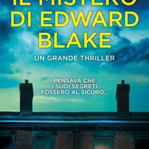 Libro mistero di Edward Blake di Susan Lewis - ean 9788822781413 - Newton Compton Editori
