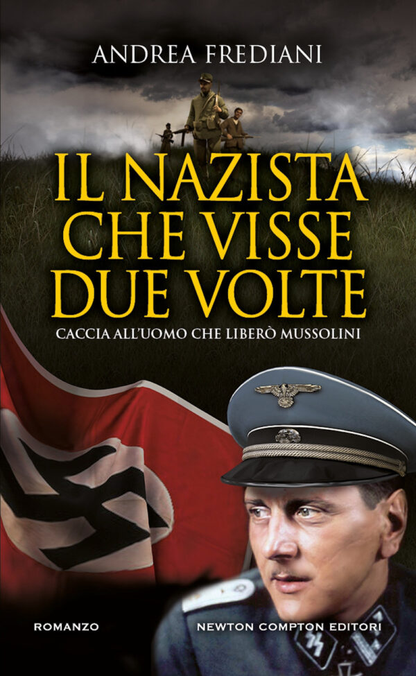 Libro nazista che visse due volte di Andrea Frediani - ean 9788822781437 - Newton Compton Editori