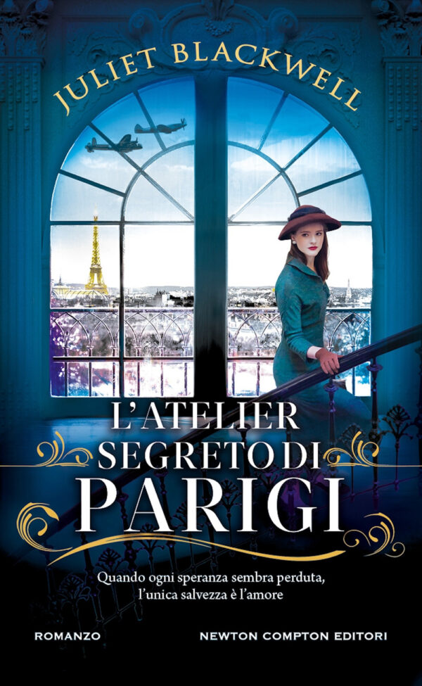 Libro atelier segreto di Parigi di Juliet Blackwell - ean 9788822781529 - Newton Compton Editori