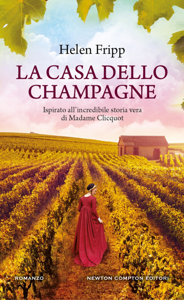 Libro casa dello champagne di Helen Fripp - ean 9788822781581 - Newton Compton Editori