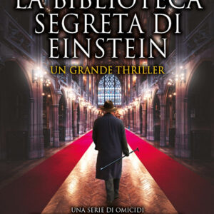 Libro biblioteca segreta di Einstein di Fabio Delizzos - ean 9788822781598 - Newton Compton Editori