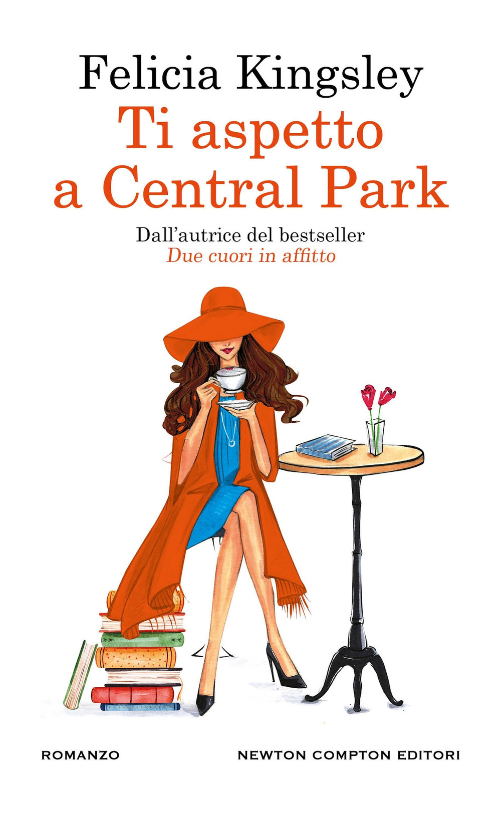 Libro Ti aspetto a Central Park di Felicia Kingsley - ean 9788822781703 - Newton Compton Editori