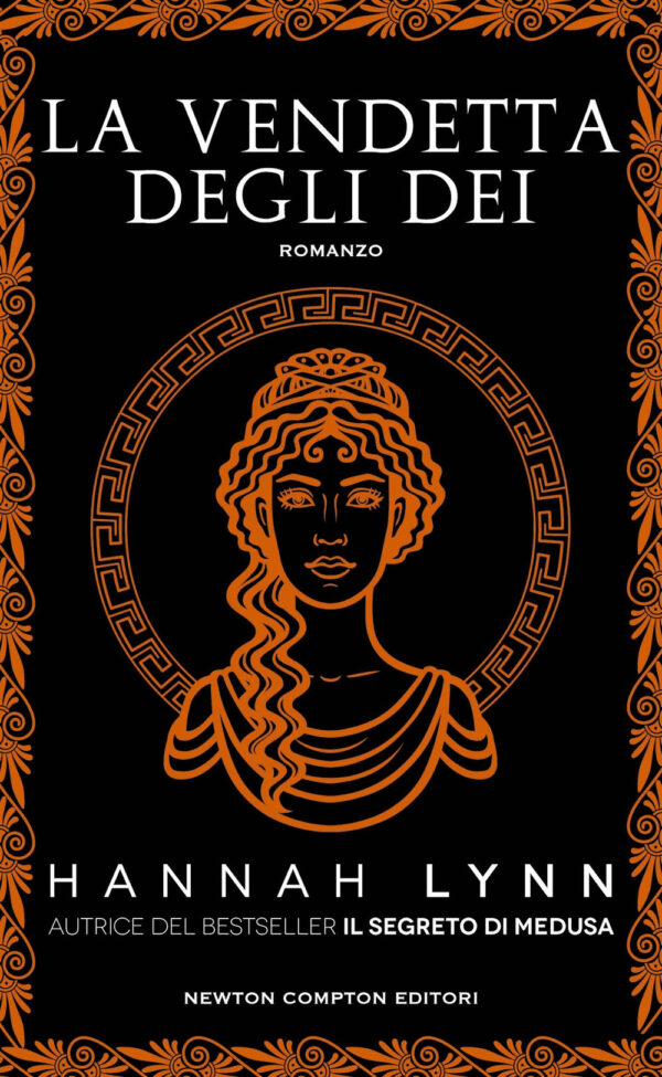 Libro vendetta degli dei di Hannah Lynn - ean 9788822781758 - Newton Compton Editori