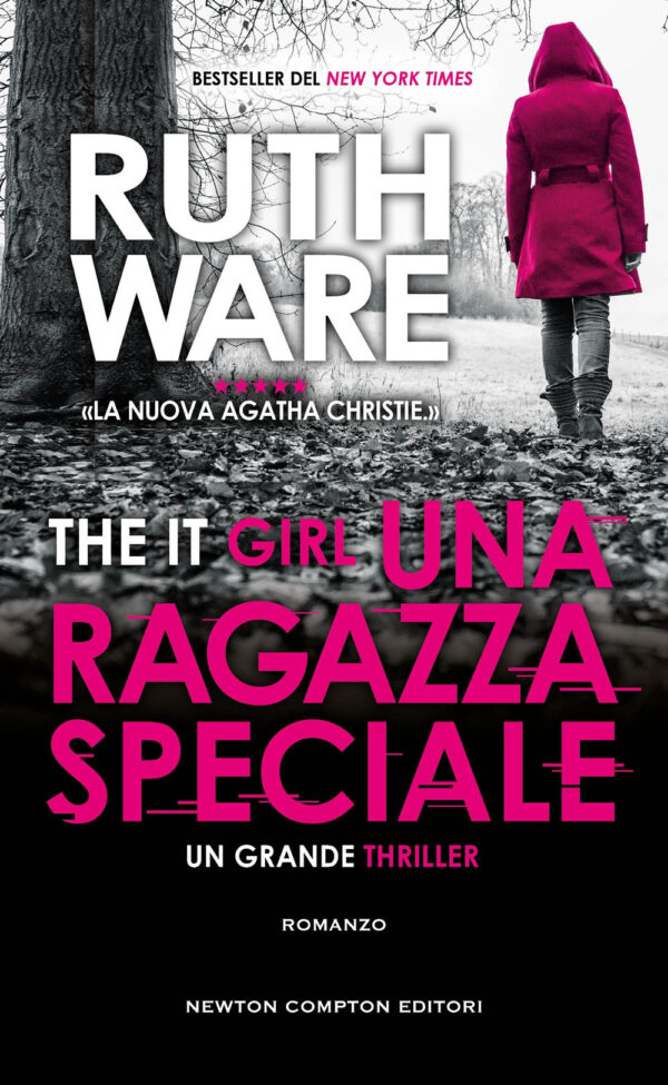 Libro ragazza speciale. The It Girl di Ruth Ware - ean 9788822781802 - Newton Compton Editori
