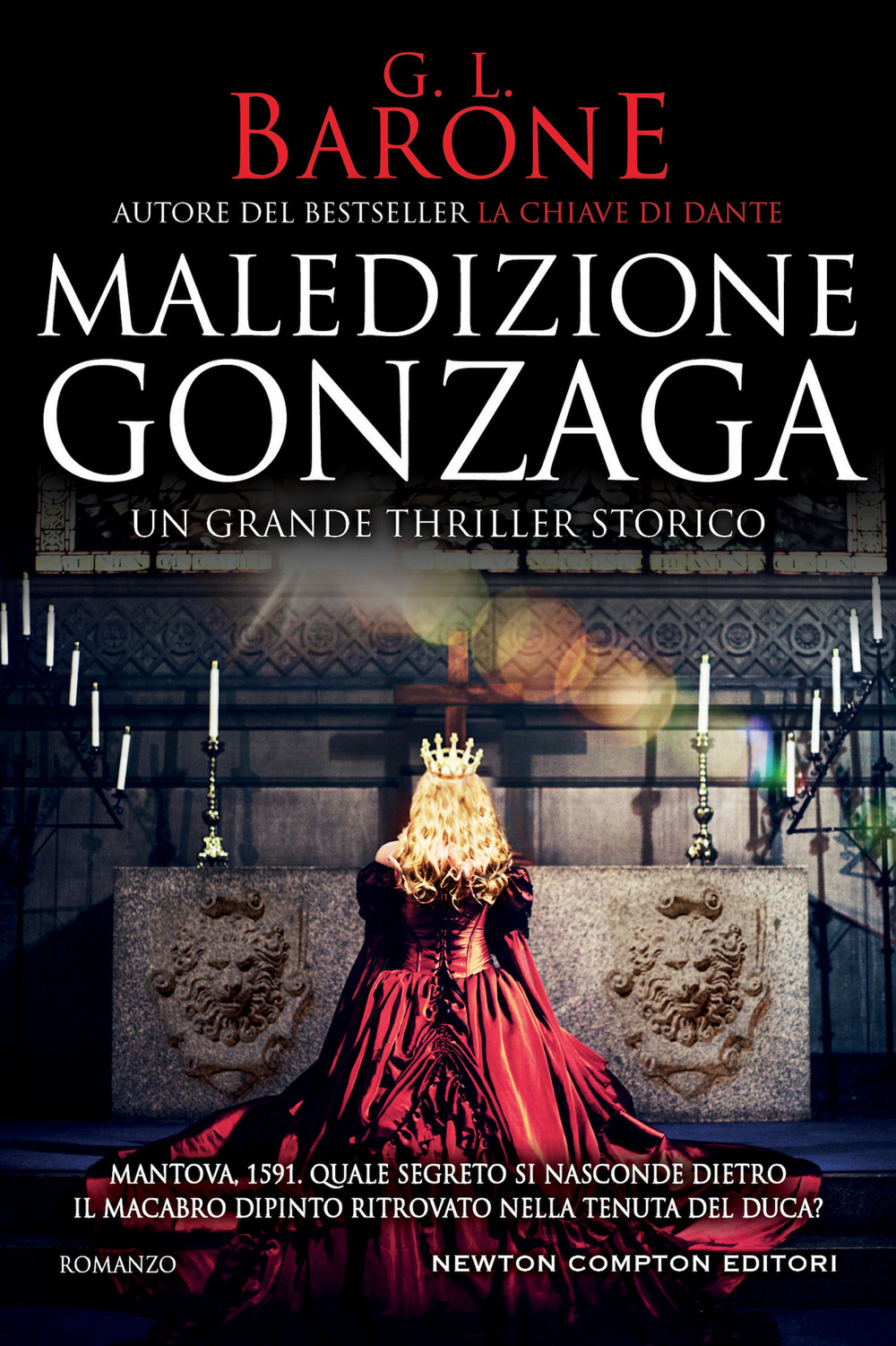Libro Maledizione Gonzaga di G. L. Barone - ean 9788822781857 - Newton Compton Editori