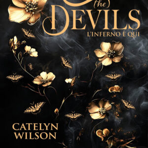 Libro All the devils. L'inferno è qui di Catelyn Wilson - ean 9788822781918 - Newton Compton Editori
