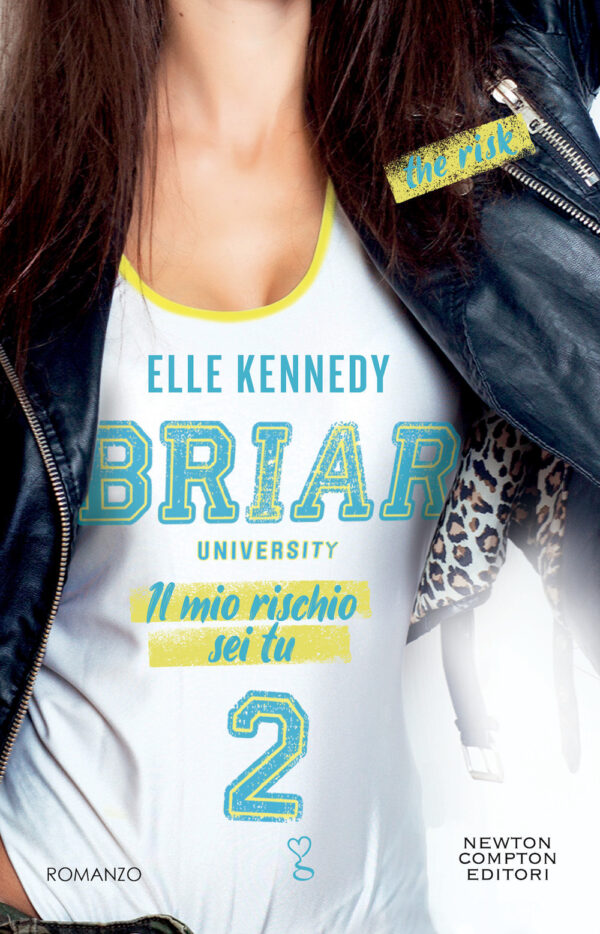 Libro mio rischio sei tu. The risk di Elle Kennedy - ean 9788822782083 - Newton Compton Editori