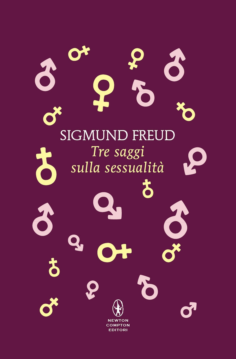 Libro Tre saggi sulla sessualità di Sigmund Freud - ean 9788822782267 - Newton Compton Editori