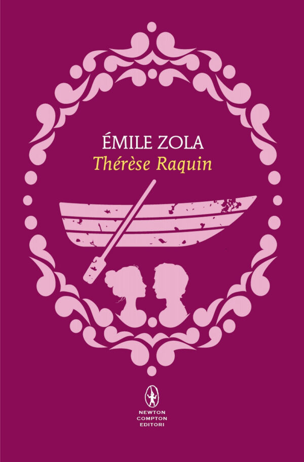 Libro Thérèse Raquin di Émile Zola - ean 9788822782465 - Newton Compton Editori