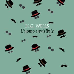 Libro uomo invisibile di Herbert George Wells - ean 9788822782472 - Newton Compton Editori