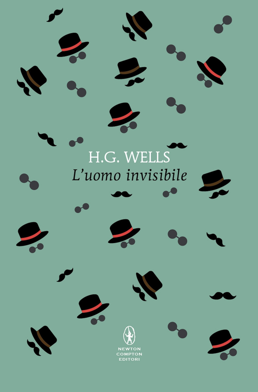 Libro uomo invisibile di Herbert George Wells - ean 9788822782472 - Newton Compton Editori