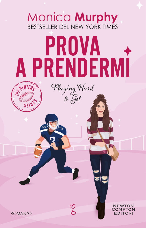 Libro Prova a prendermi di Monica Murphy - ean 9788822782717 - Newton Compton Editori
