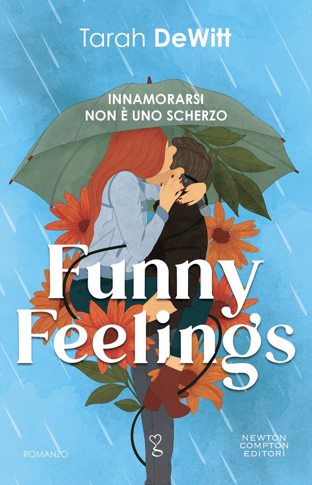 Libro Funny feelings. Innamorarsi non è uno scherzo di Tarah DeWitt - ean 9788822782847 - Newton Compton Editori