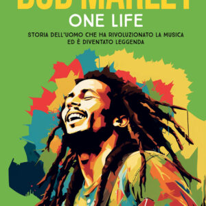 Libro Bob Marley. One life. Storia dell’uomo che ha rivoluzionato la musica ed è diventato leggenda di F. T. Sandman - ean 9788822782946 - Newton Compton Editori