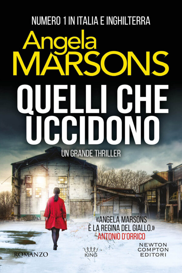 Libro Quelli che uccidono di Angela Marsons - ean 9788822783301 - Newton Compton Editori