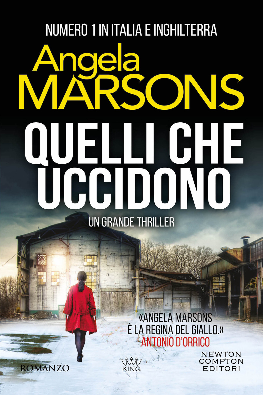 Libro Quelli che uccidono di Angela Marsons - ean 9788822783301 - Newton Compton Editori