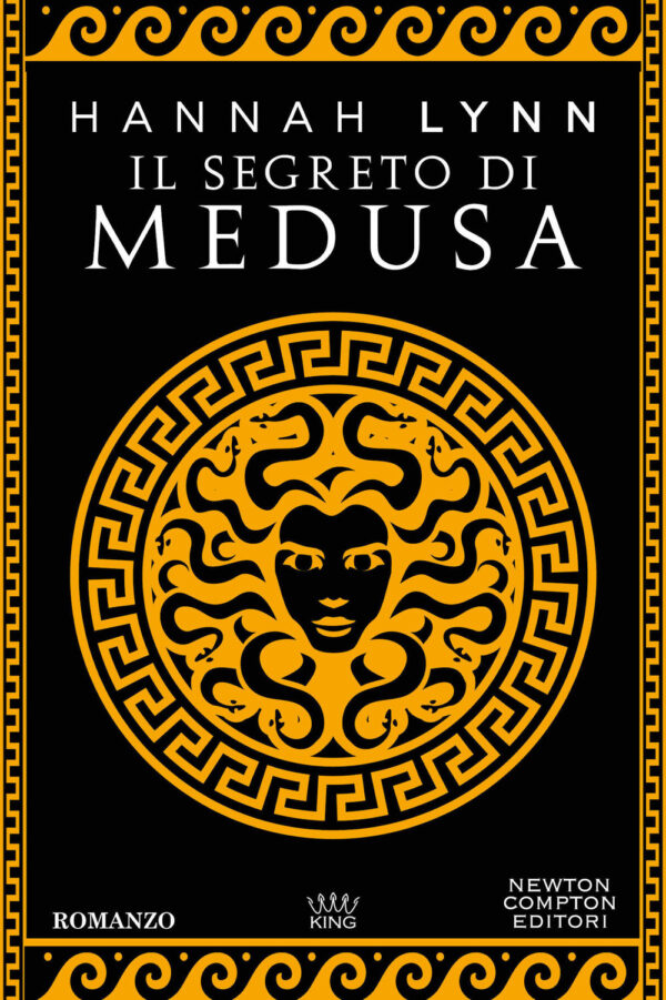 Libro segreto di Medusa di Hannah Lynn - ean 9788822783332 - Newton Compton Editori