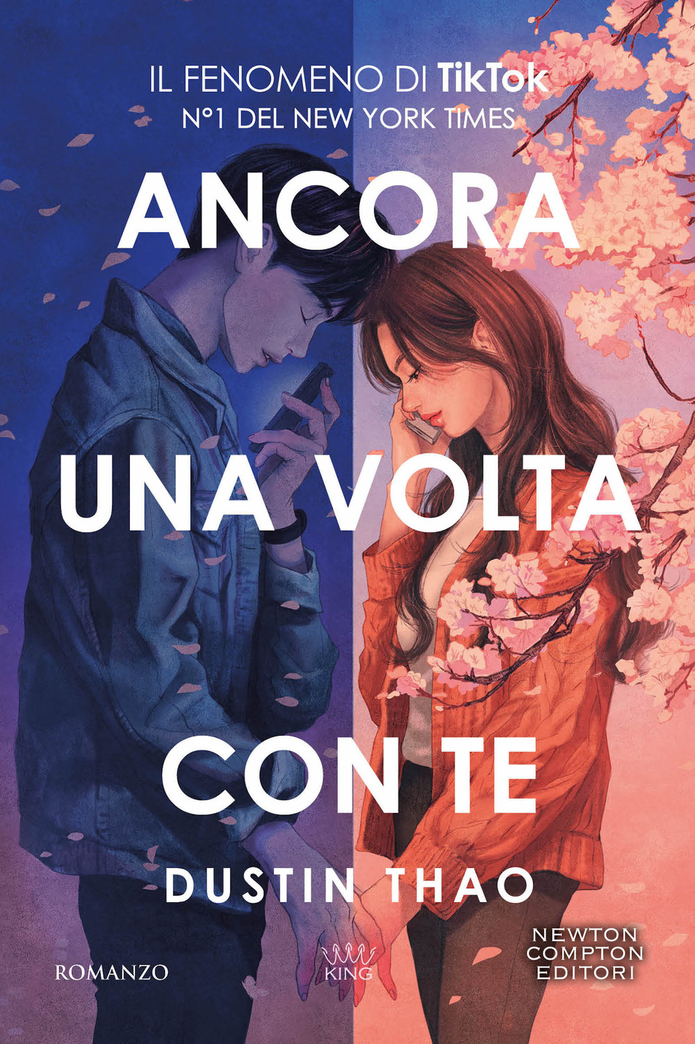 Libro Ancora una volta con te di Dustin Thao - ean 9788822783349 - Newton Compton Editori