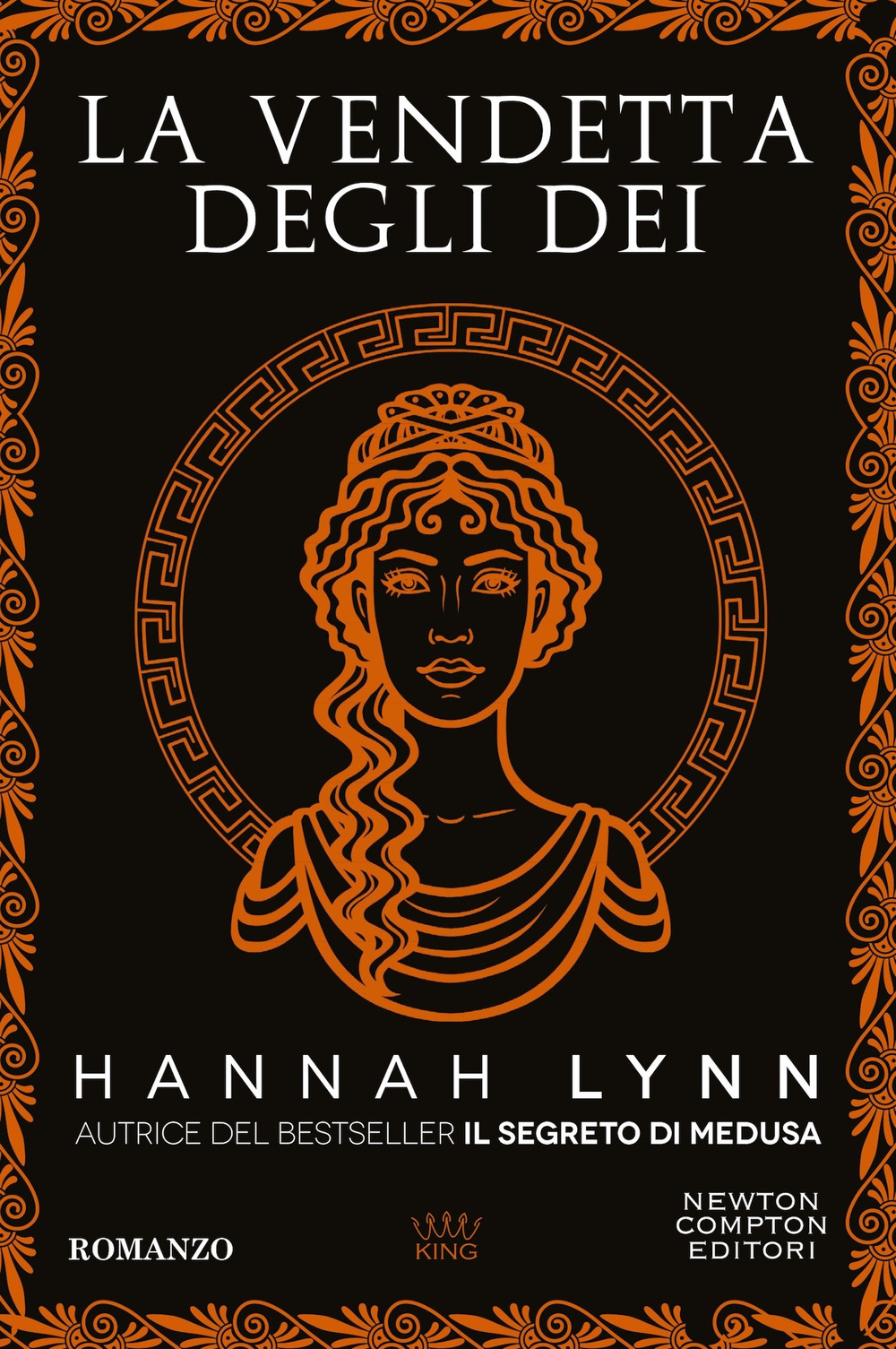 Libro vendetta degli dei di Hannah Lynn - ean 9788822783370 - Newton Compton Editori