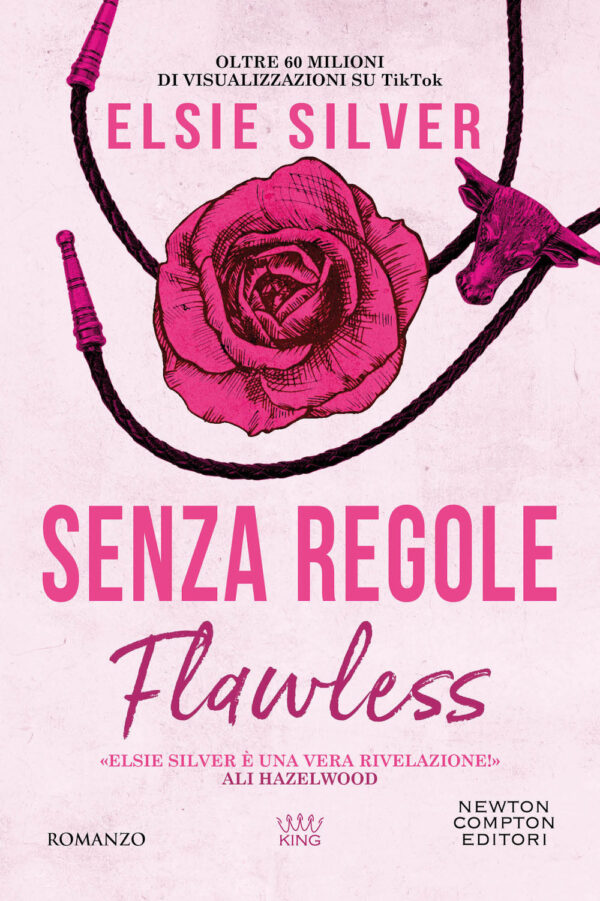 Libro Senza regole. Flawless di Elsie Silver - ean 9788822783394 - Newton Compton Editori