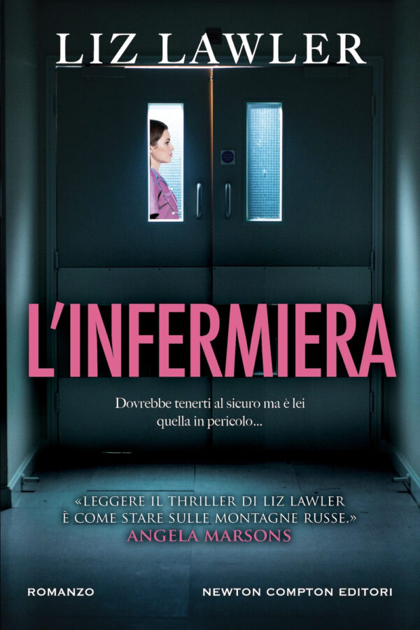 Libro infermiera di Liz Lawler - ean 9788822783691 - Newton Compton Editori