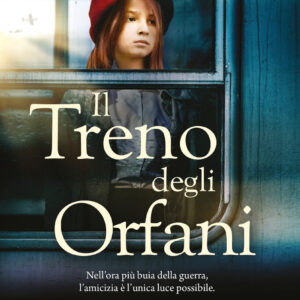Libro treno degli orfani di Gill Thompson - ean 9788822783721 - Newton Compton Editori