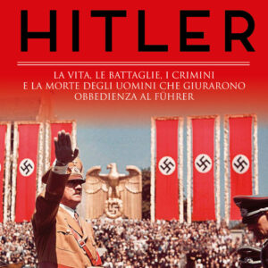 Libro generali di Hitler. La vita