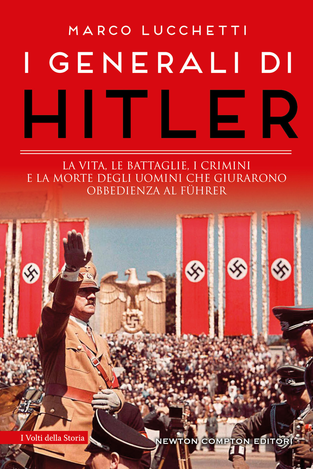 Libro generali di Hitler. La vita