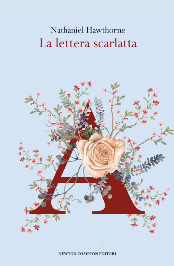 Libro lettera scarlatta di Nathaniel Hawthorne - ean 9788822783806 - Newton Compton Editori