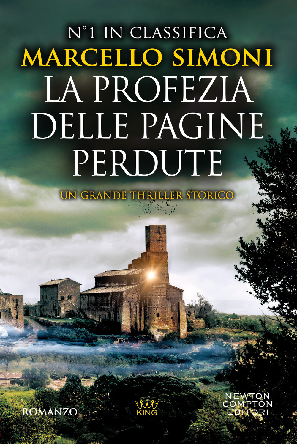Libro profezia delle pagine perdute di Marcello Simoni - ean 9788822783943 - Newton Compton Editori