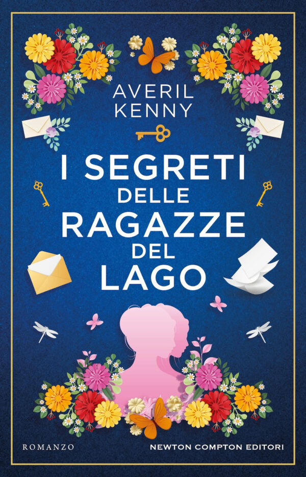 Libro segreti delle ragazze del lago di Averil Kenny - ean 9788822784049 - Newton Compton Editori