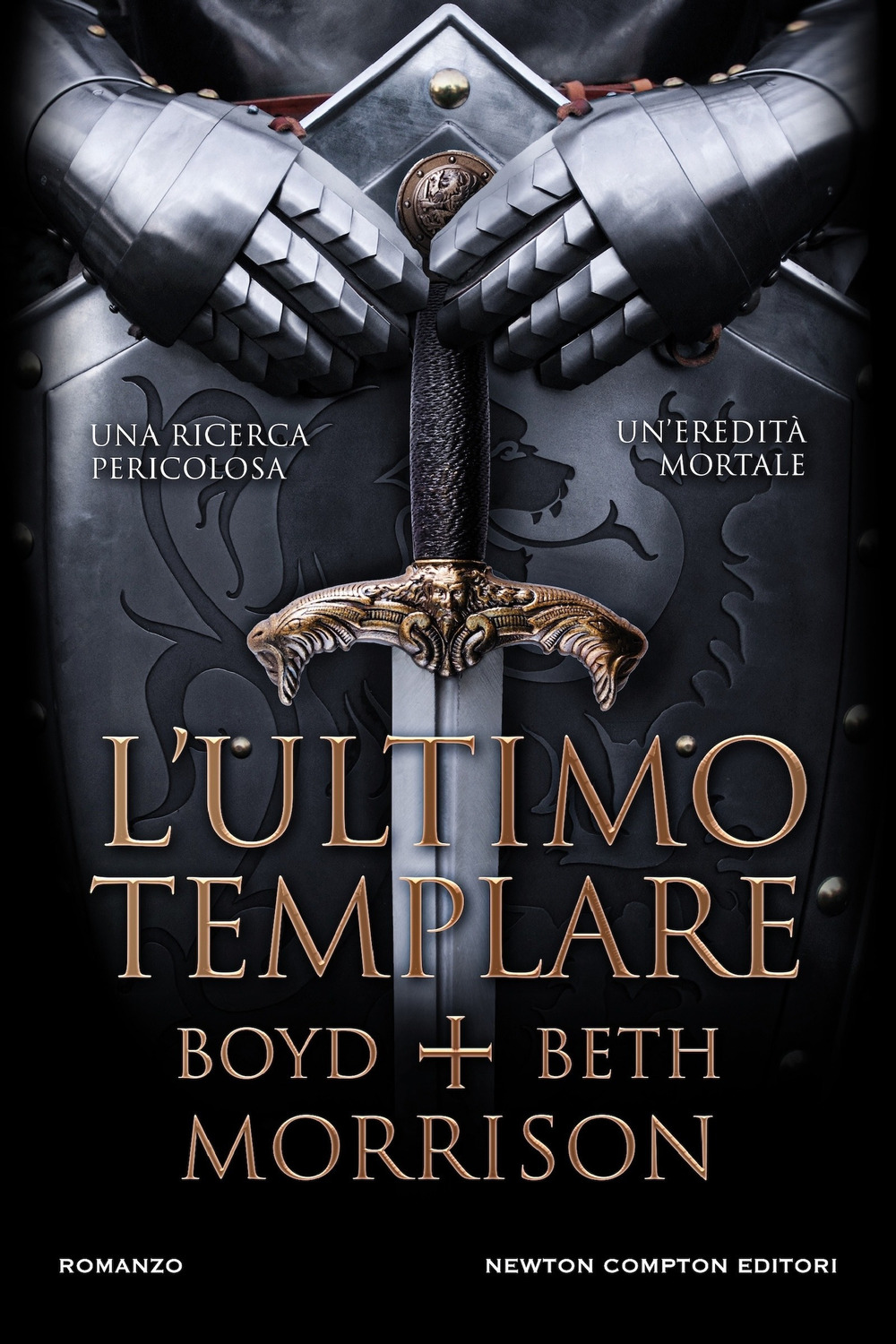 Libro ultimo templare di Boyd Morrison; Beth Morrison - ean 9788822784063 - Newton Compton Editori