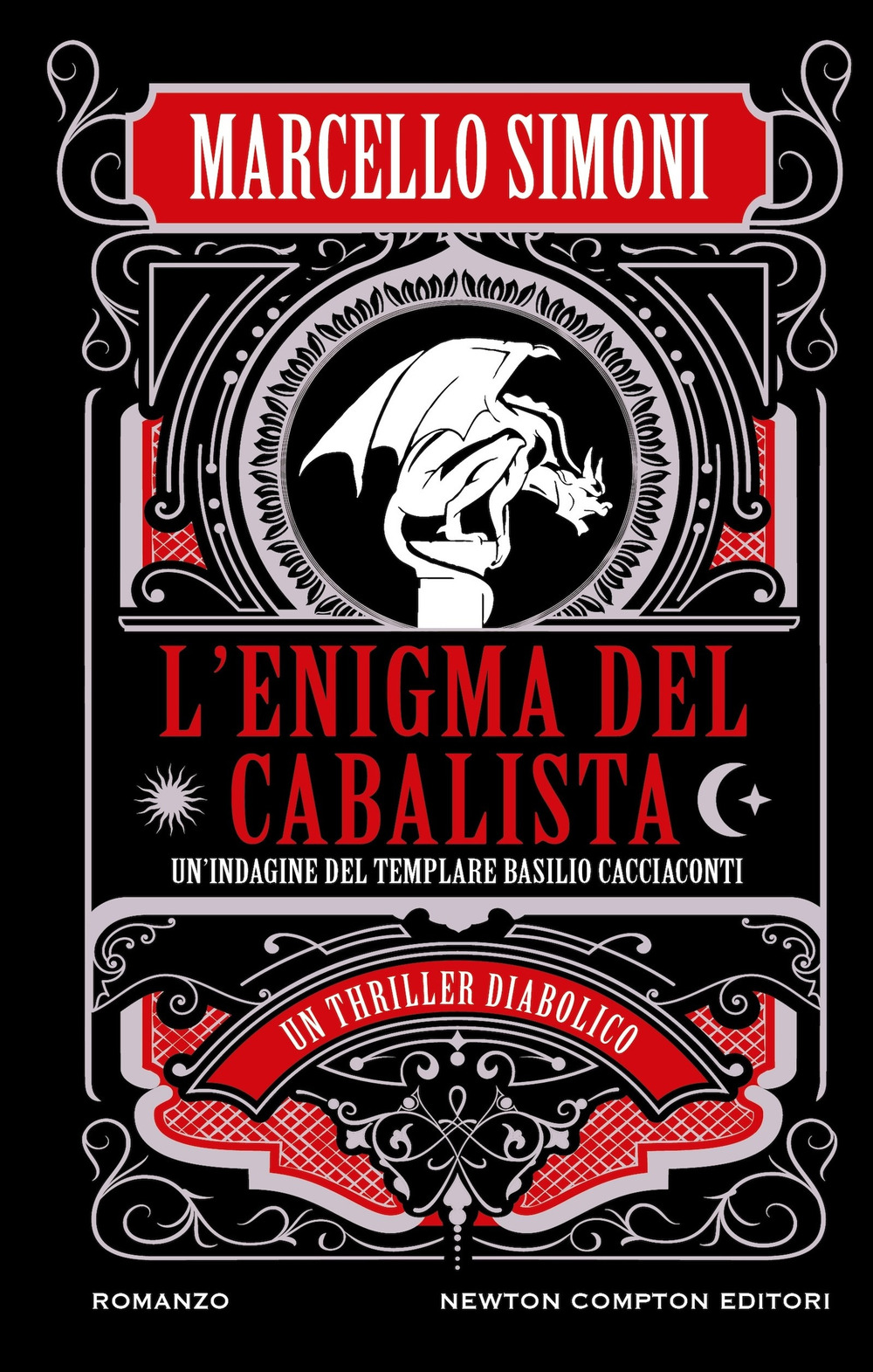 Libro enigma del cabalista. Un'indagine del templare Basilio Cacciaconti di Marcello Simoni - ean 9788822784537 - Newton Compton Editori