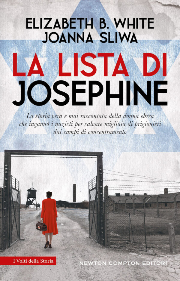 Libro lista di Josephine. La storia vera e mai raccontata della donna ebrea che ingannò i nazisti per salvare migliaia di prigionieri dai campi di concentramento di Elizabeth B. White; Joanna Sliwa - ean 9788822784728 - Newton Compton Editori