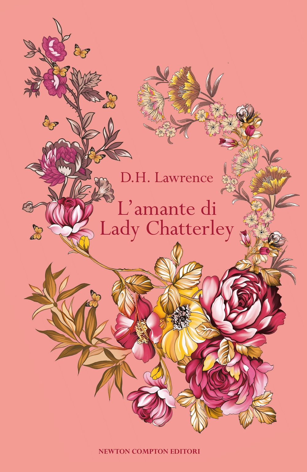 Libro amante di lady Chatterley di D. H. Lawrence - ean 9788822784896 - Newton Compton Editori