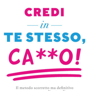 Libro Credi in te stesso