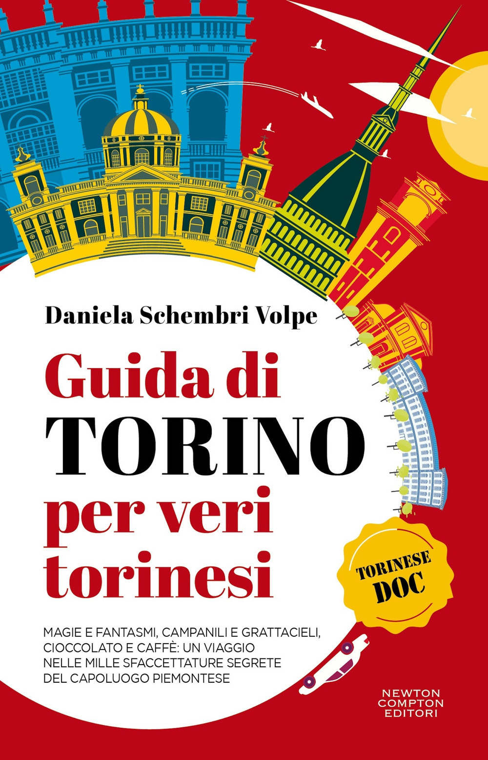 Libro Guida di Torino per veri torinesi. Magie e fantasmi