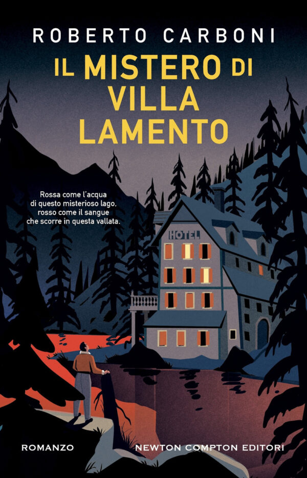 Libro mistero di Villa Lamento di Roberto Carboni - ean 9788822785657 - Newton Compton Editori