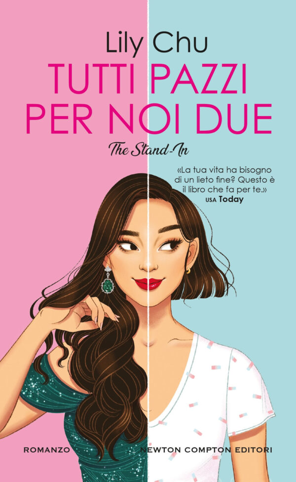 Libro Tutti pazzi per noi due. The stand-in di Lily Chu - ean 9788822785701 - Newton Compton Editori