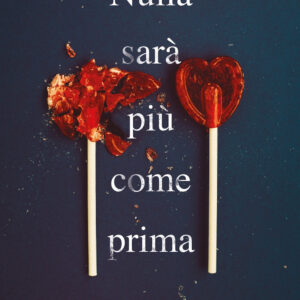 Libro Nulla sarà più come prima di Laura Nowlin - ean 9788822785725 - Newton Compton Editori